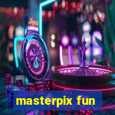 masterpix fun